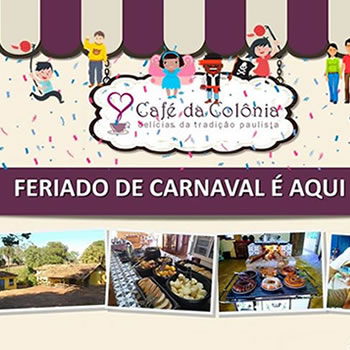 Programação para o Carnaval no Café da Colônia