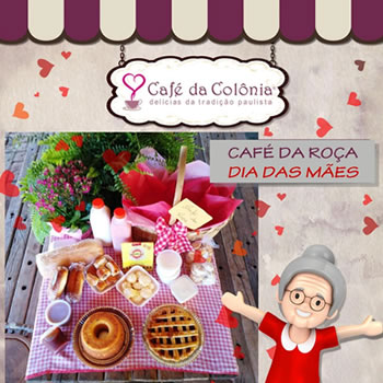 Delícias do Café da Colônia para o Dia das Mães